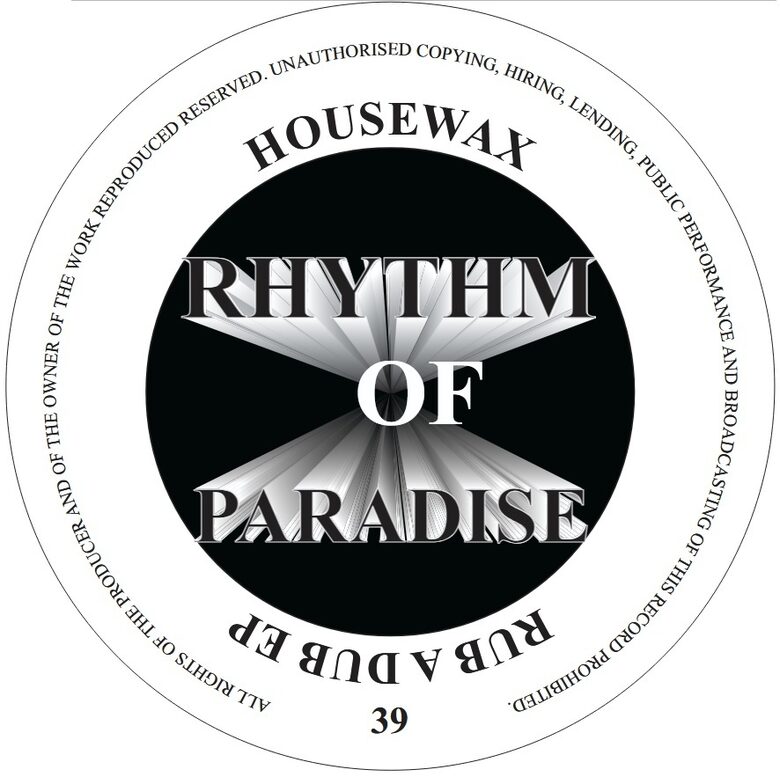 Rhythm Of Paradise – Rub A Dub EP