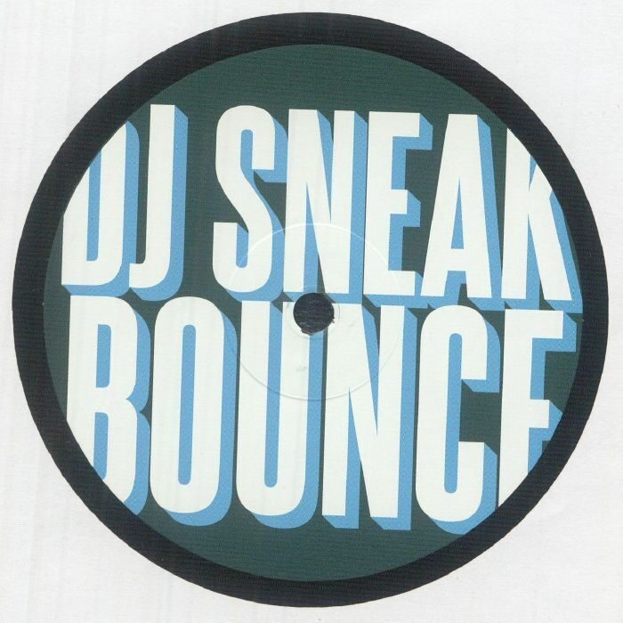 DJ Sneak – Bounce