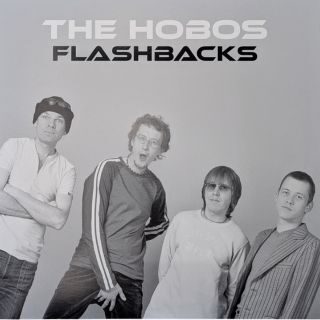 The Hobos - Flashbacks