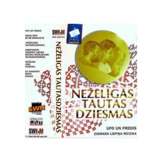 Ufo Un Fredis – Nežēlīgās Tautasdziesmas (Kasete)