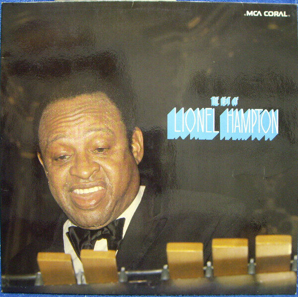 Lionel Hampton – The Best Of Lionel Hampton