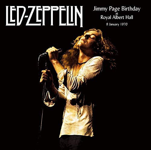 Led Zeppelin – Jimmy Page Birthday At The Royal Albert Hall 9 January 1970