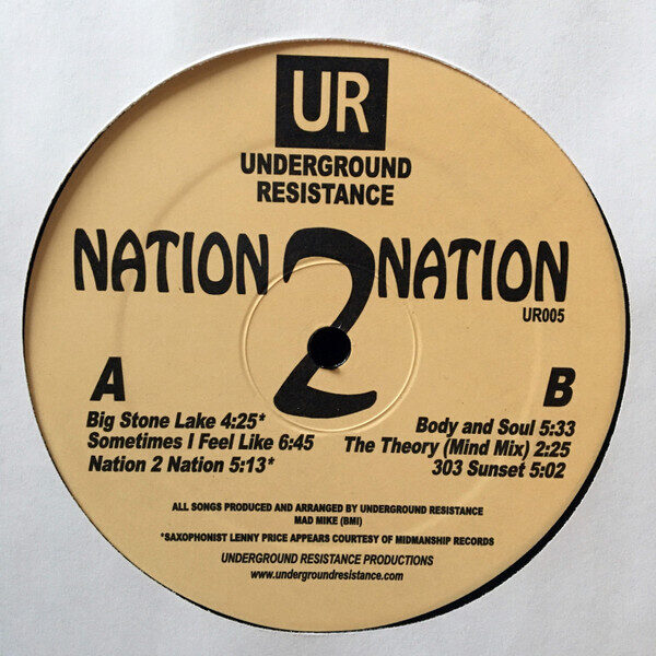 Underground Resistance – Nation 2 Nation