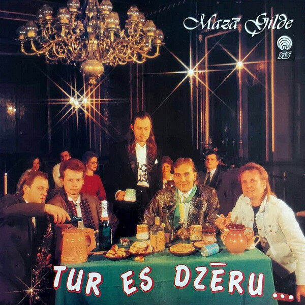 Mazā Ģilde – Tur Es Dzēru… Dziesmas No Ilmāra Dzeņa Repertuāra