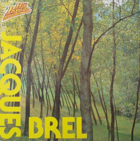 Jacques Brel – Jacques Brel