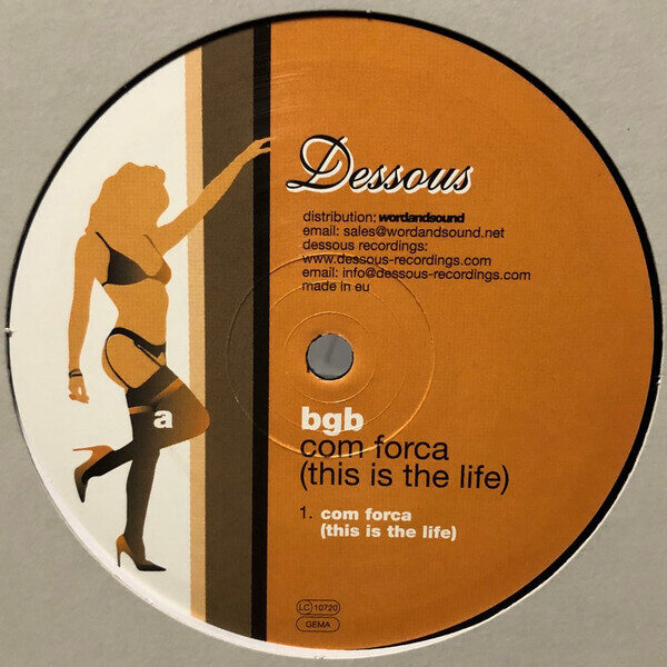 BGB – Com Forca (This Is The Life)