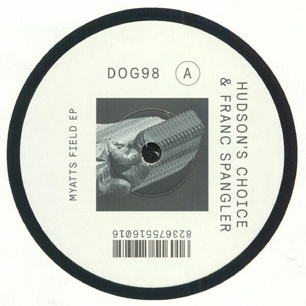 Hudson's Choice & Franc Spangler – Myatts Field EP