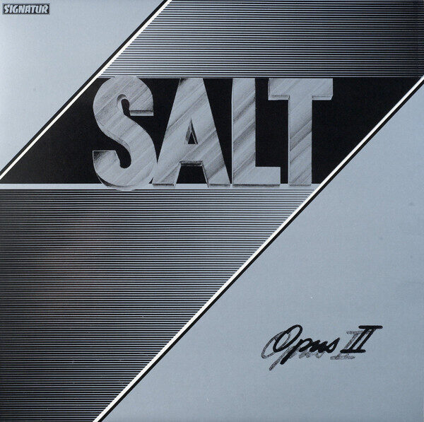Salt – Opus II