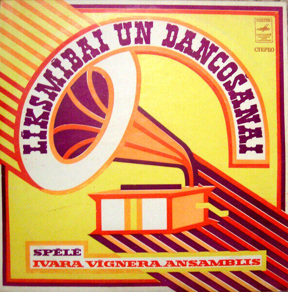 Ivara Vīgnera Ansamblis – Līksmībai Un Dancošanai