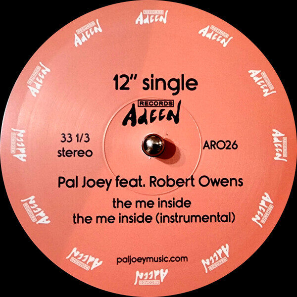 Pal Joey Feat. Robert Owens – The Me Inside