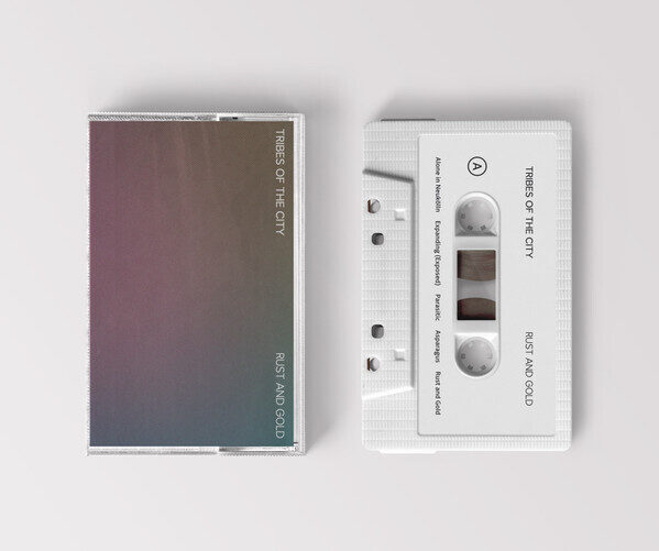 Tribes Of The City ‎– Rust and Gold (KASETE)