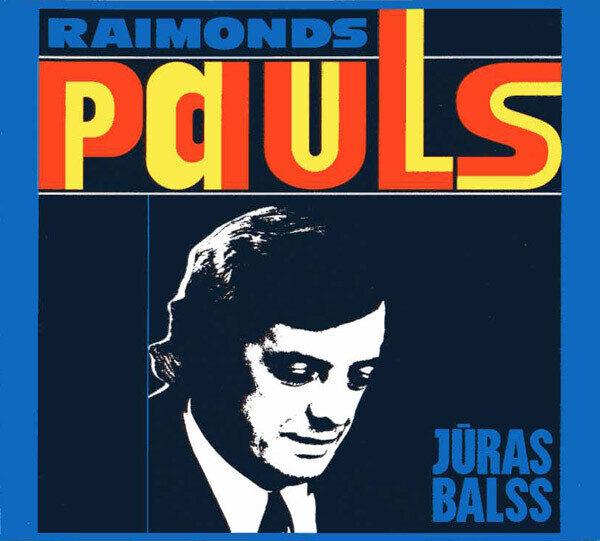 Raimonds Pauls – Jūras Balss (CD)