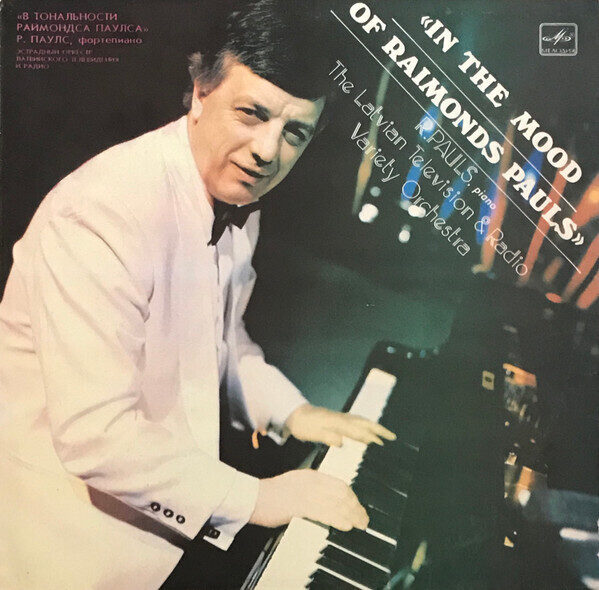 Raimonds Pauls - In The Mood Of Raimonds Pauls