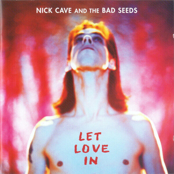 Nick Cave And The Bad Seeds – Let Love In (CD)