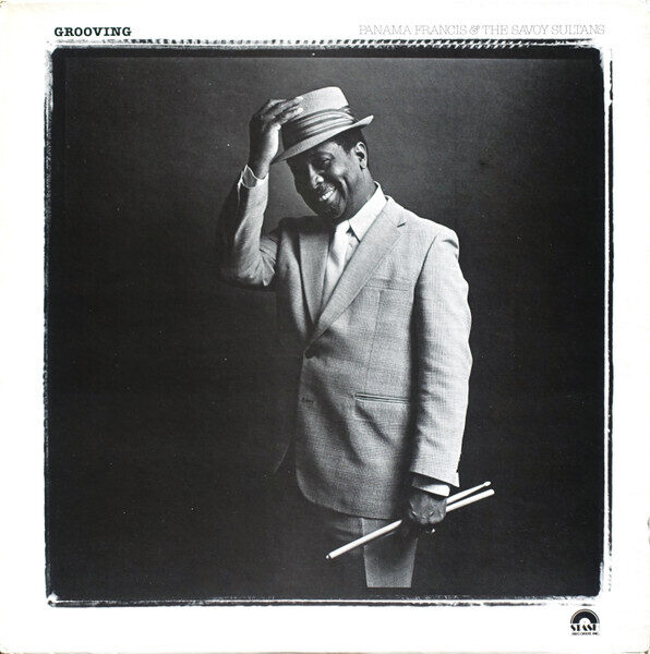 Panama Francis And The Savoy Sultans – Grooving