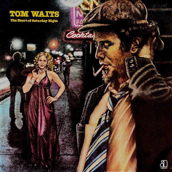 Tom Waits – The Heart Of Saturday Night