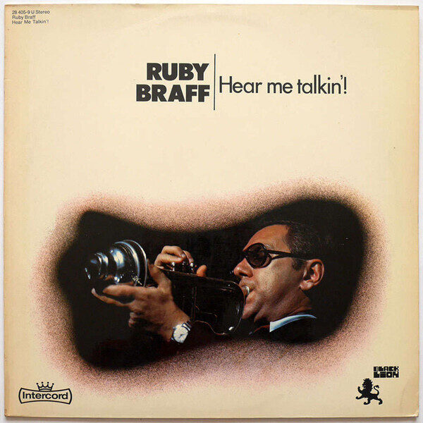 Ruby Braff – Hear Me Talkin'