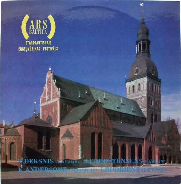 T.Deksnis/J.E.Hristensens – Ars Baltica Starptautiskais Ērģeļmūzikas Festivāls