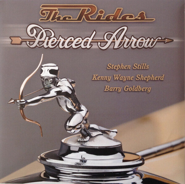 The Rides – Pierced Arrow