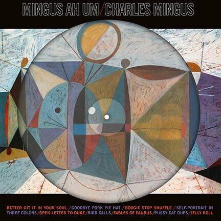 Charles Mingus – Mingus Ah Um