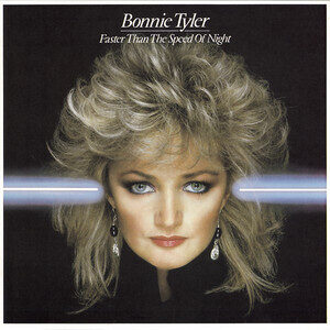 Bonnie Tyler – Faster Than The Speed Of The Night