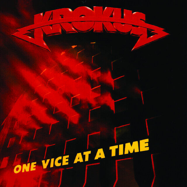 Krokus – One Vice At A Time