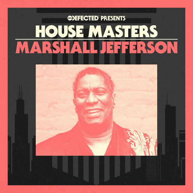 Marshall Jefferson – House Masters