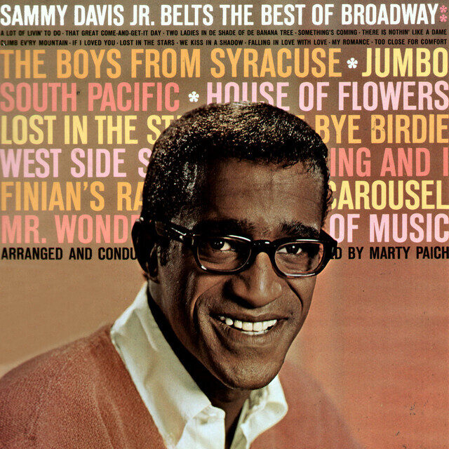 Sammy Davis Jr. – Sammy Davis Jr. Belts The Best Of Broadway