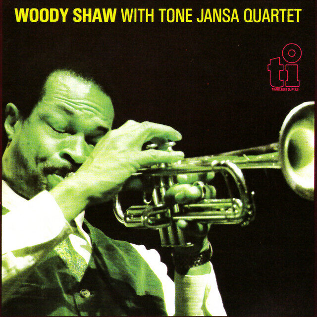 Woody Shaw With Tone Jansa Quartet – Woody Shaw With Tone Jansa Quartet