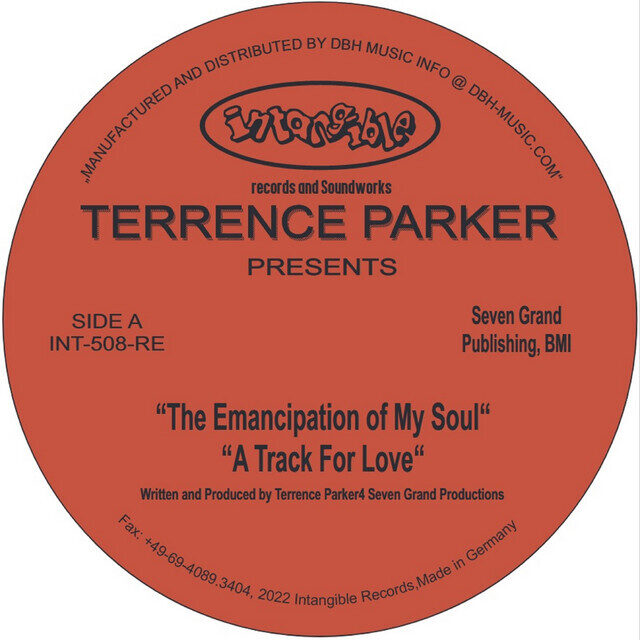 Terrence Parker – The Emancipation Of My Soul