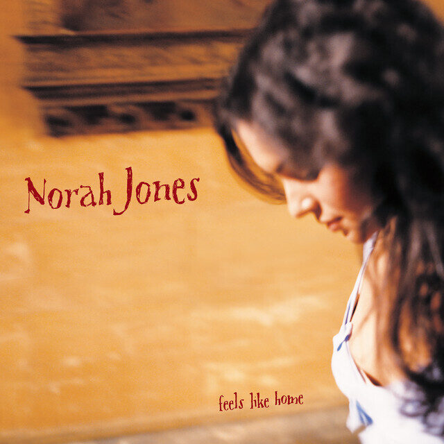 Norah Jones – Feels Like Home
