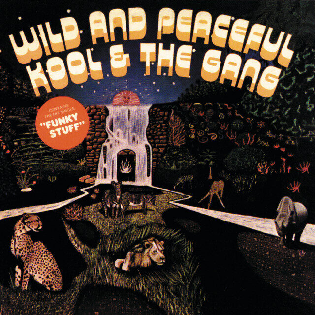 Kool & The Gang – Wild And Peaceful