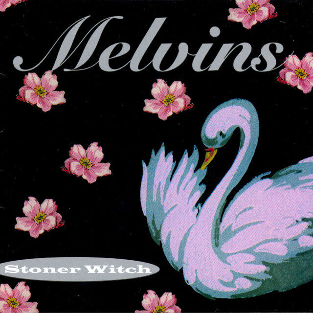 Melvins – Stoner Witch