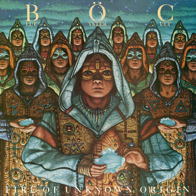 Blue Oyster Cult – Fire Of Unknown Origin