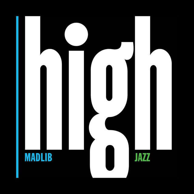 Madlib – High Jazz