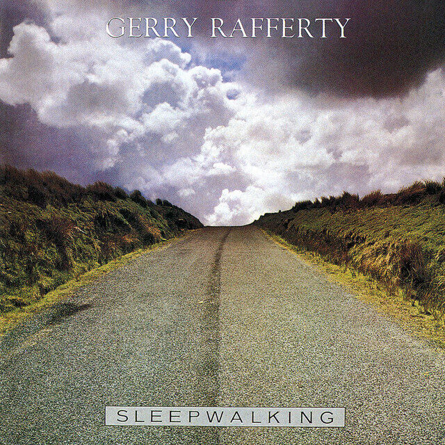 Gerry Rafferty – Sleepwalking