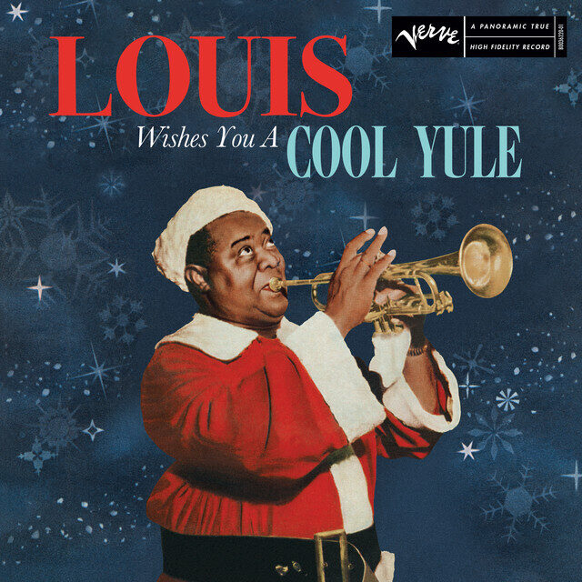 Louis Armstrong – Louis Wishes You A Cool Yule