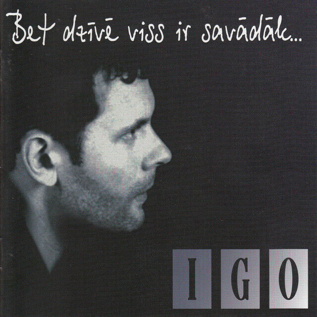 Igo – Bet Dzīvē Viss Ir Savādāk (CD)