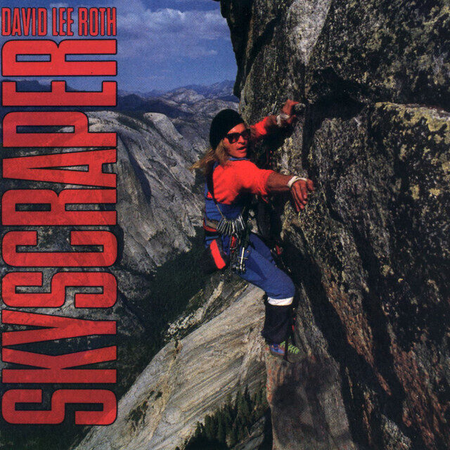 David Lee Roth – Skyscraper