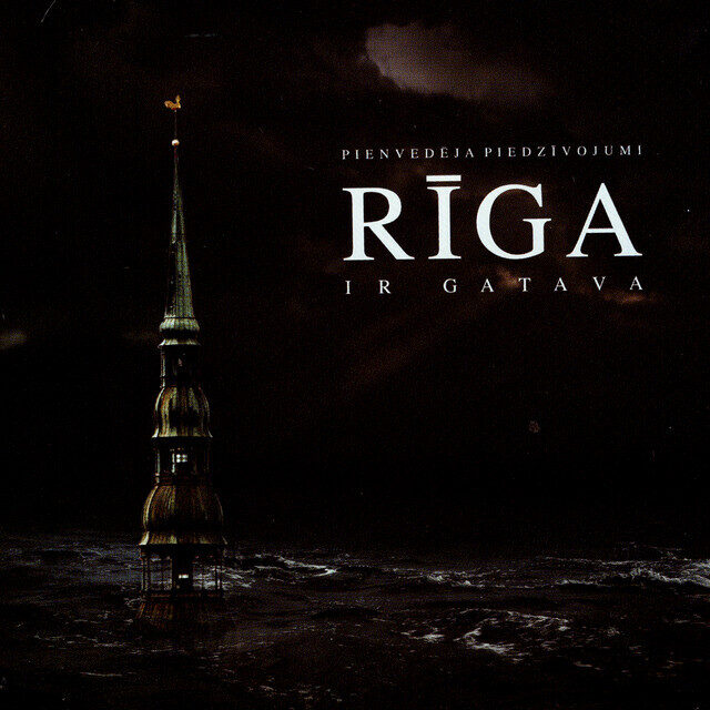 Pienvedēja Piedzīvojumi – Rīga Ir Gatava (CD)