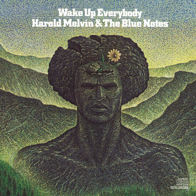 Harold Melvin & The Blue Notes – Wake Up Everybody