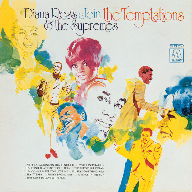 Diana Ross & The Supremes – Diana Ross & The Supremes Join The Temptations