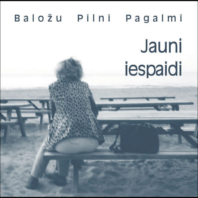Baložu Pilni Pagalmi – Jauni Iespaidi (CD)