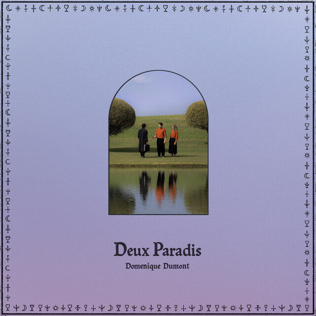 Domenique Dumont – Deux Paradis