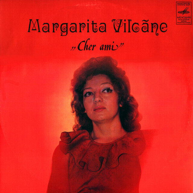 Margarita Vilcāne – Cher Ami