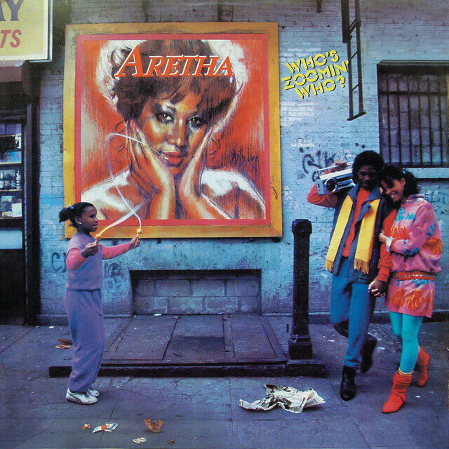 Aretha Franklin – Who's Zoomin' Who?