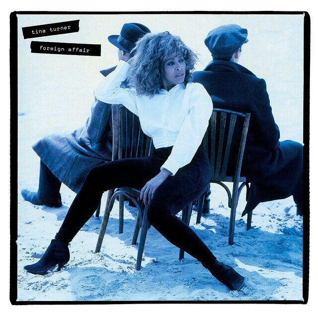 Tina Turner – Foreign Affair
