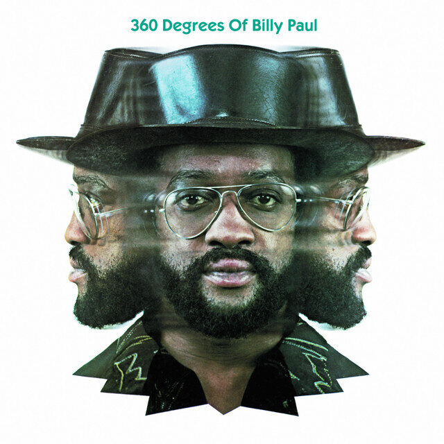 Billy Paul – 360 Degrees Of Billy Paul