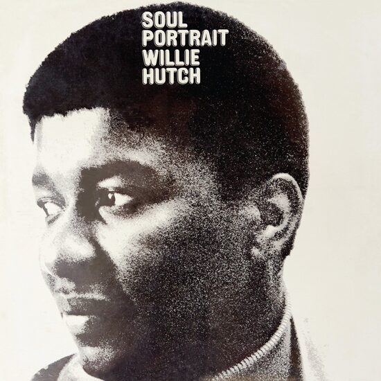 Willie Hutch – Soul Portrait