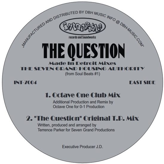 The Seven Grand Housing Authority - The Question (Made In Detroit Mixes)